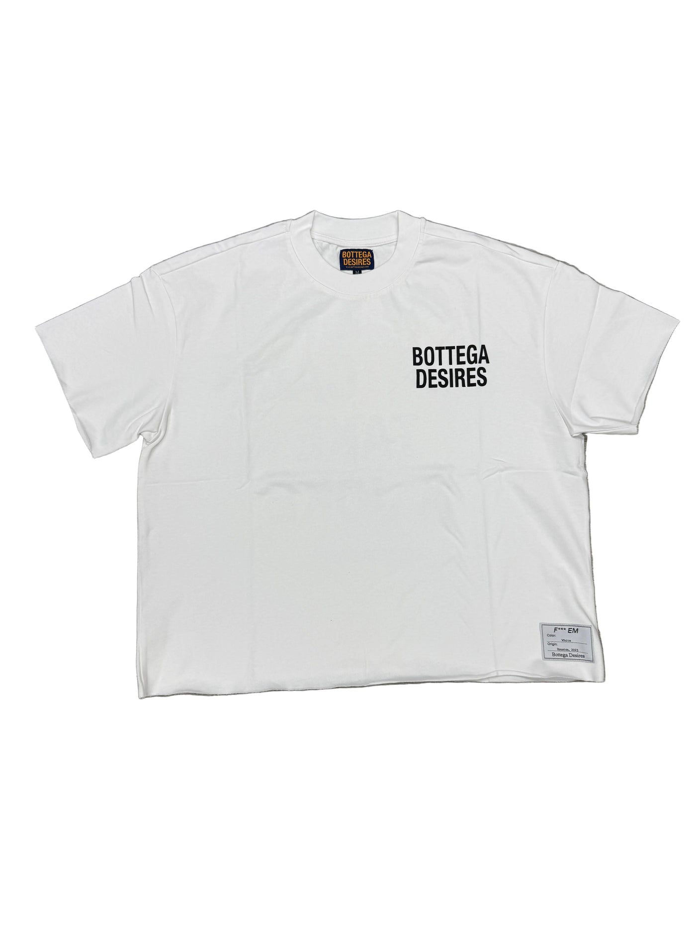Bottega DEsires 'Fu*k Em' White tee